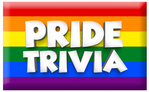 pride month trivia game, pride trivia!