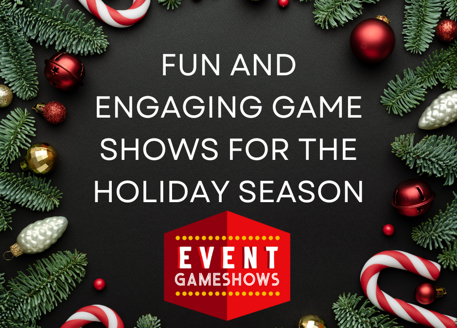 Game Shows for the Holiday Season