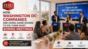 How Washington DC Companies Use Game Shows for Better Meetings