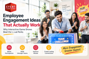 Employee Engagement Ideas That Actually Work | Interactive Game Shows